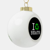 Ich Recycelte Beats Keramik Kugel-Ornament (Links)