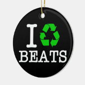 Ich Recycelte Beats Keramik Ornament (Links)