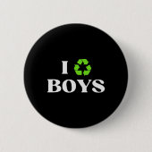 Ich Recycelte Boys Sarcastic Earth Day Y Environme Button (Vorderseite)