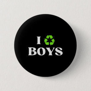 Ich Recycelte Boys Sarcastic Earth Day Y Environme Button