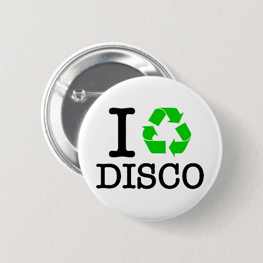Ich Recycelte Disco Button (Vorne & Hinten)