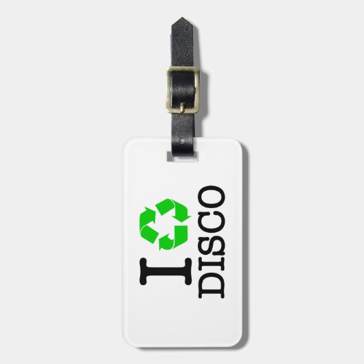 Ich Recycelte Disco Gepäckanhänger (Vorderseite vertikal)