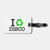 Ich Recycelte Disco Gepäckanhänger (Rückseite horizontal)