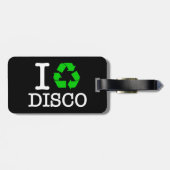 Ich Recycelte Disco Gepäckanhänger (Rückseite horizontal)
