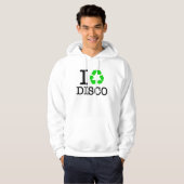Ich Recycelte Disco Hoodie (Vorne ganz)