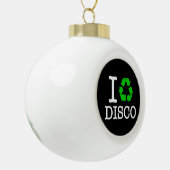Ich Recycelte Disco Keramik Kugel-Ornament (Links)