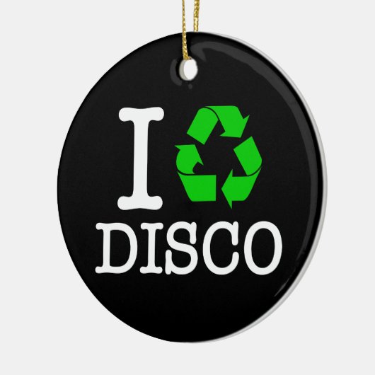 Ich Recycelte Disco Keramik Ornament (Links)