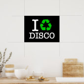Ich Recycelte Disco Poster (Küche)