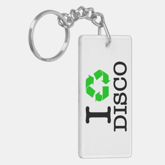 Ich Recycelte Disco Schlüsselanhänger (Vorderseite links)