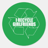 Ich recycelte Freundinnen Runder Aufkleber (Vorderseite)