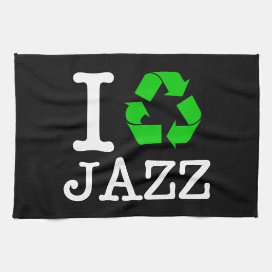 Ich Recycelte Jazz Küchentuch (Horizontal)