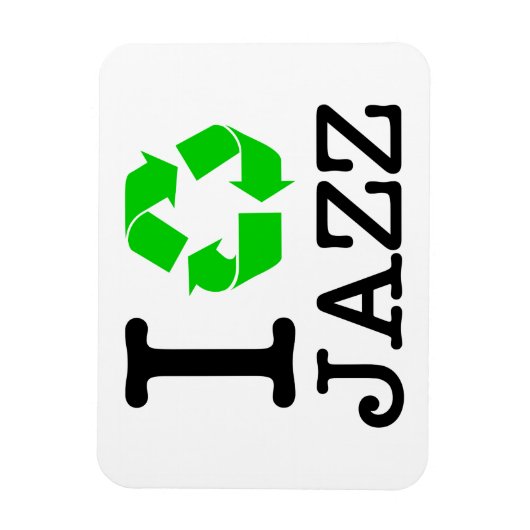 Ich Recycelte Jazz Magnet (Vertikal)