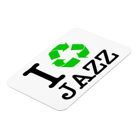 Ich Recycelte Jazz Magnet (Linke Seite)
