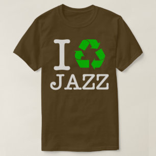 Ich Recycelte Jazz T-Shirt