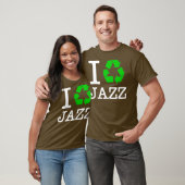 Ich Recycelte Jazz T-Shirt (Unisex)