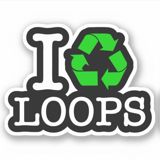 Ich Recycelte Loops Aufkleber (Vorderseite)