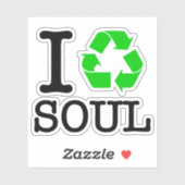 Ich Recycelte Soul Aufkleber (Blatt)