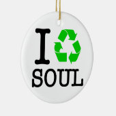 Ich Recycelte Soul Keramik Ornament (Rechts)