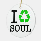 Ich Recycelte Soul Keramik Ornament (Links)