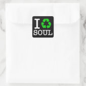 Ich Recycelte Soul Quadratischer Aufkleber (Tasche)
