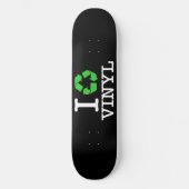 Ich Recycelte Vinyl Skateboard (Vorderseite)
