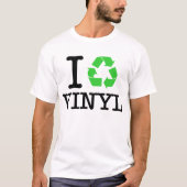 Ich Recycelte Vinyl T-Shirt (Vorderseite)
