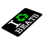 Ich recycle Beats Magnet (Linke Seite)