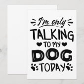 Ich rede heute nur mit meinem Hund Einladung (Vorne/Hinten)