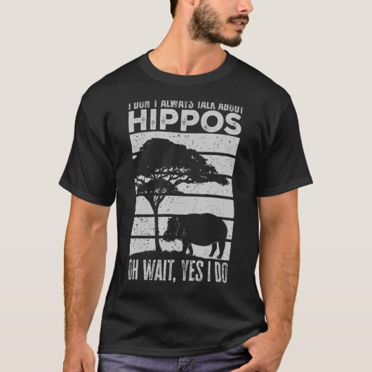 Ich rede nicht immer über Hippos Hippo T-Shirt (Vorderseite)