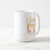 Ich rede nur mit Cat Kaffeetasse (VorderseiteRechts)