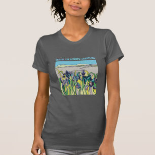Ich reise immer im Inneren. T-Shirt