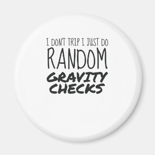 Ich reise nicht einfach nur zufällige Gravity-Karo Magnet