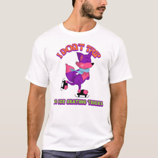 Ich reise nicht, ich mache Ice-Skaten-Tricks T-Shirt