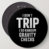 Ich reise nicht, ich mache zufällige Gravity-Karos Button (Vorne & Hinten)