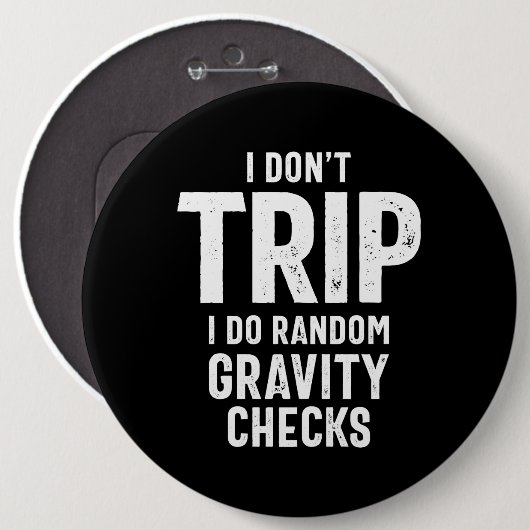 Ich reise nicht, ich mache zufällige Gravity-Karos Button (Vorne & Hinten)