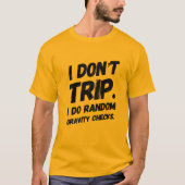 Ich reise nicht T-Shirt (Vorderseite)