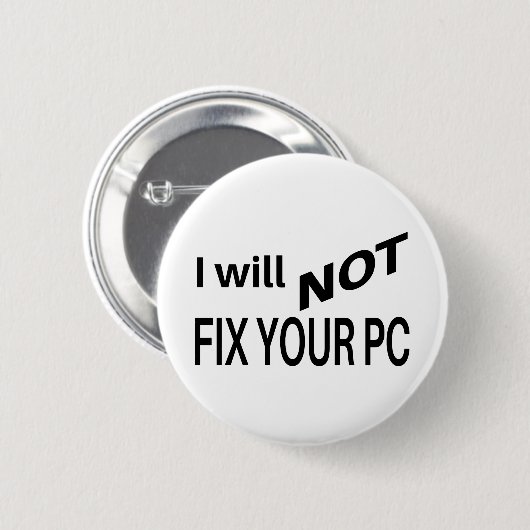 Ich repariere NICHT Ihr PC | Button (Vorne & Hinten)