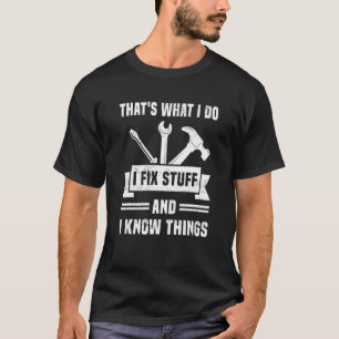 Ich repariere Sachen und ich kenne mich aus    Han T-Shirt