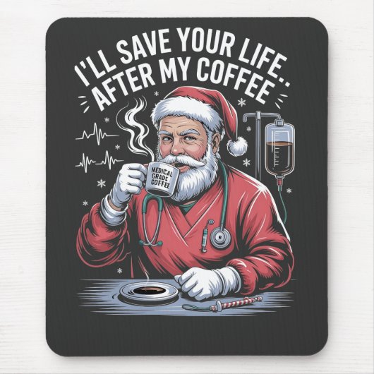 Ich Rett dein Leben nach meinem Kaffeehaus Mousepad (Vorne)