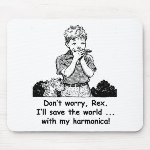 Ich rette die Welt… mit meiner Harmonika! Mousepad