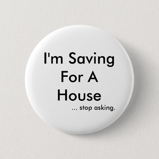 Ich rette für ein Haus,… Endfragen Button (Vorderseite)