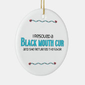 Ich rettete eine schwarze Mund-Kanaille Keramikornament (Rechts)
