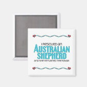 Ich rettete einen australischen Schäferhund (weibl Magnet (Vorderseite/Rückseite)