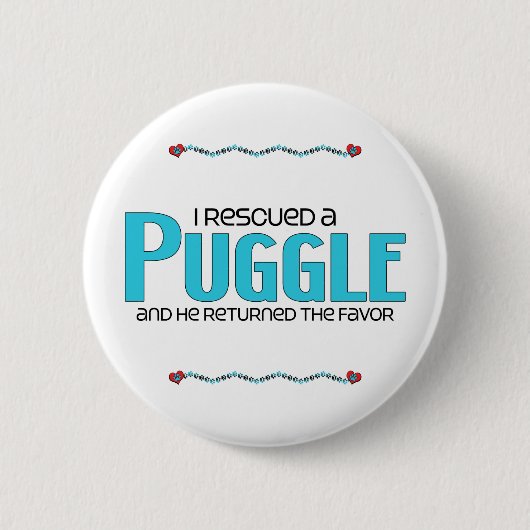 Ich rettete einen Puggle (Mann) Button (Vorderseite)