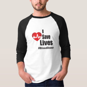 Ich Rettete Leben - Blutspender T-Shirt