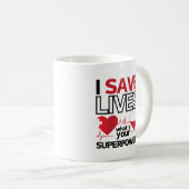 "Ich Rettete Leben - Supermacht" Heldin des Gesund Kaffeetasse (VorderseiteRechts)