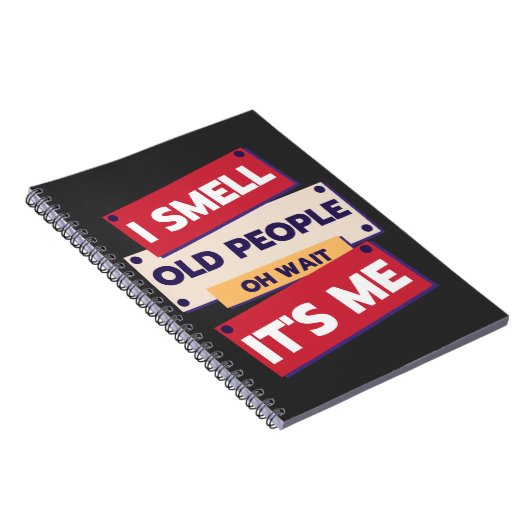 Ich rieche alte Leute Oh warte, es ist mein Geburt Notizblock (Rechte Seite)