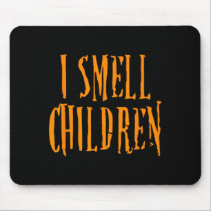 Ich rieche Kinder lustig Halloween Kostüm Mousepad