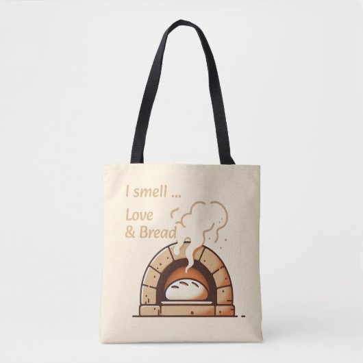 Ich rieche Liebe und Brot Tasche (Vorderseite)