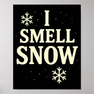 Ich rieche Schnee Winter Weihnachten Langarmshirt Poster